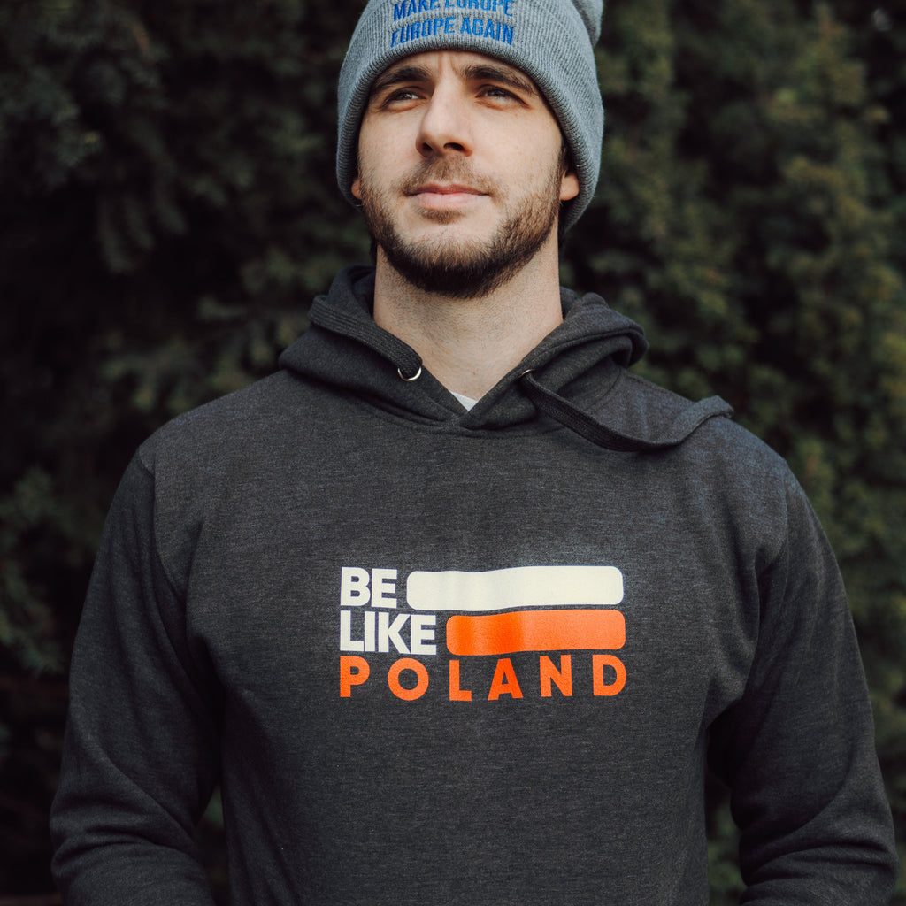 Be Like Poland Hoodie