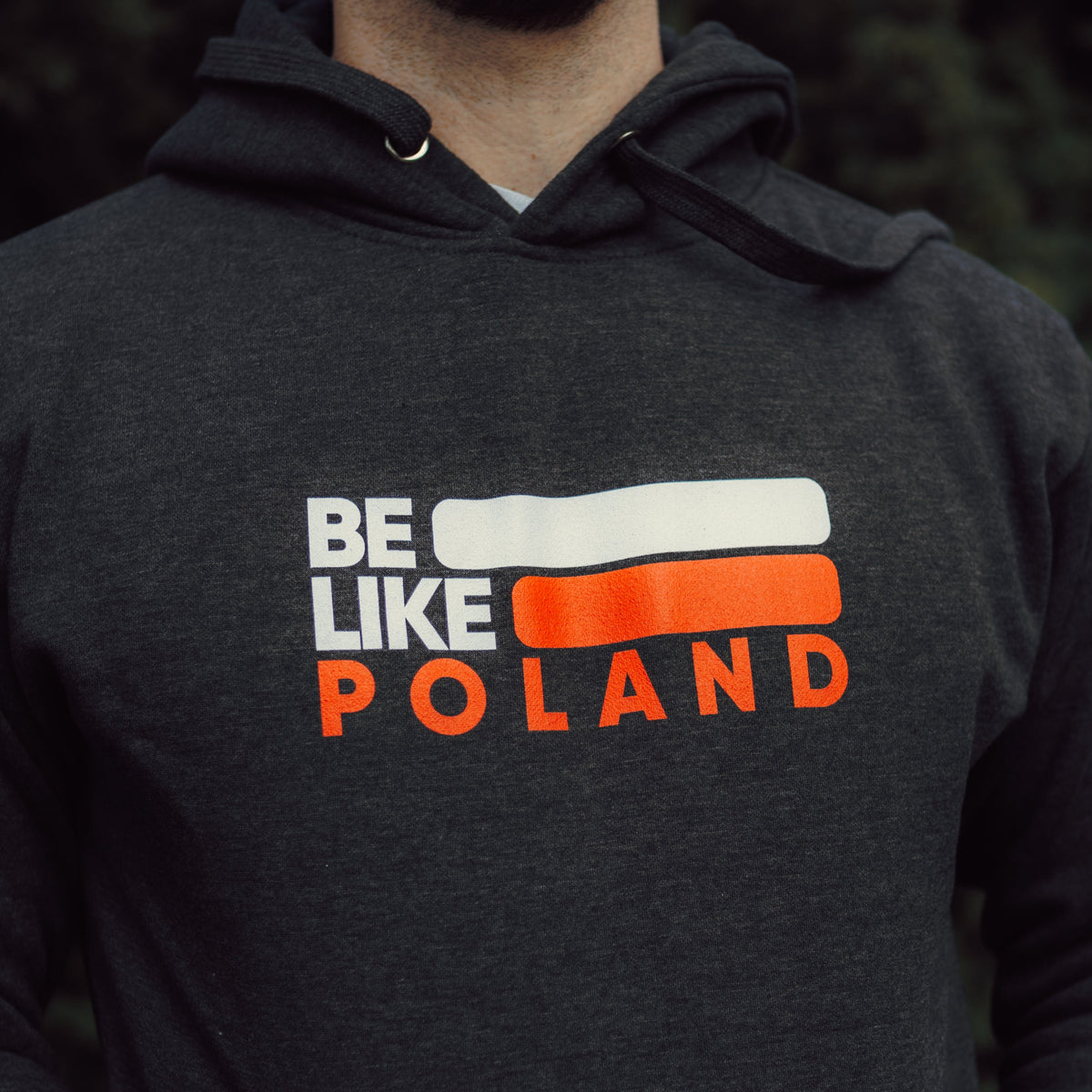 Be Like Poland Hoodie