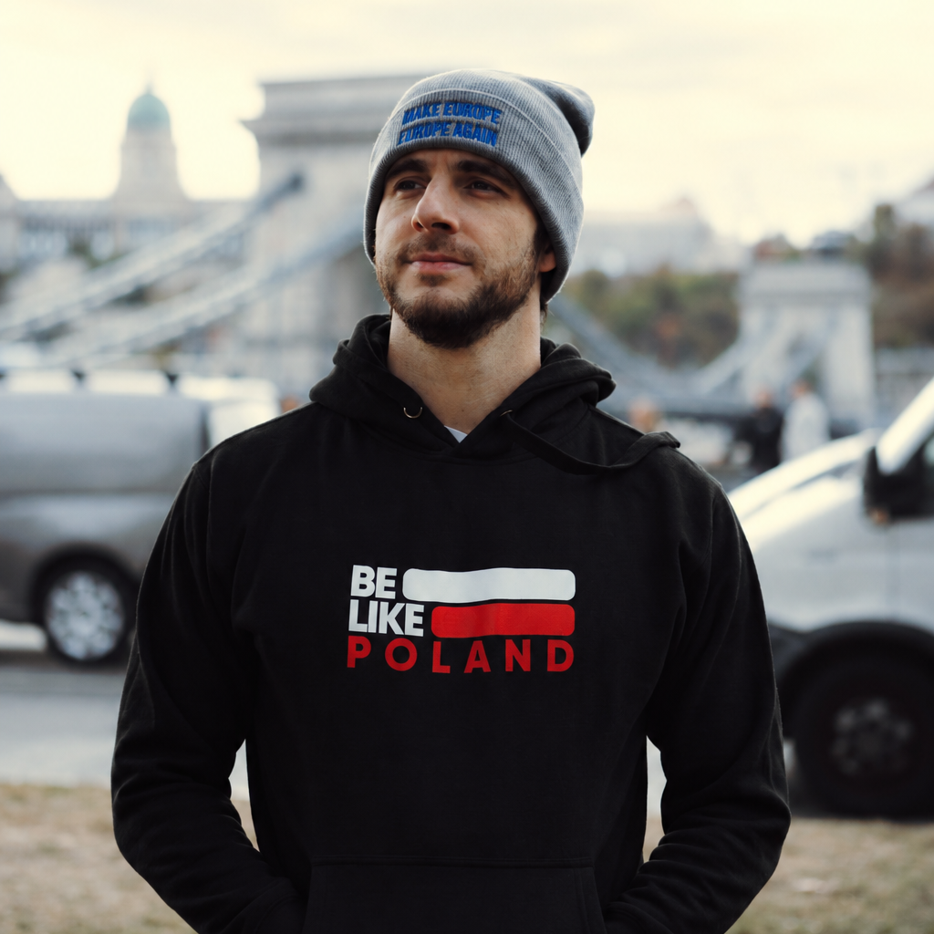 Be Like Poland Hoodie