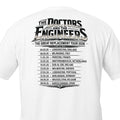 Doctors & Engineers T-Shirt